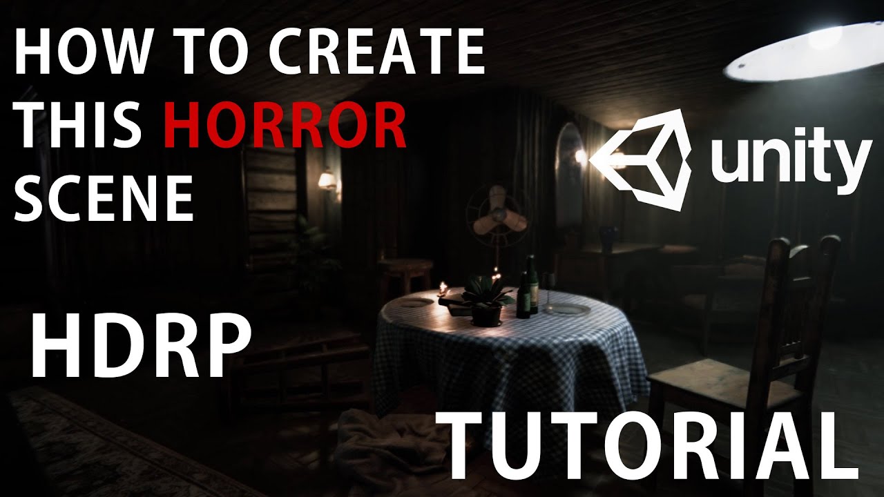 How to make a Horror Game Unity 3D - HDRP level Design and Interior lighting