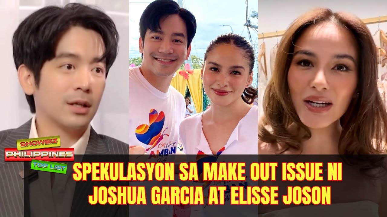 Spekulasyon sa Make Out Issue ni Joshua Garcia at Elisse Joson