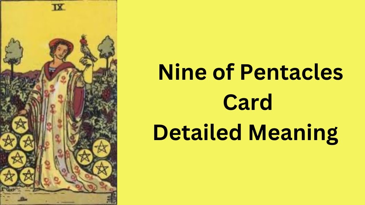 Nine of Pentacles — Tarot Card Meaning  || Minor Arcana || Learn Tarot With Nidhi