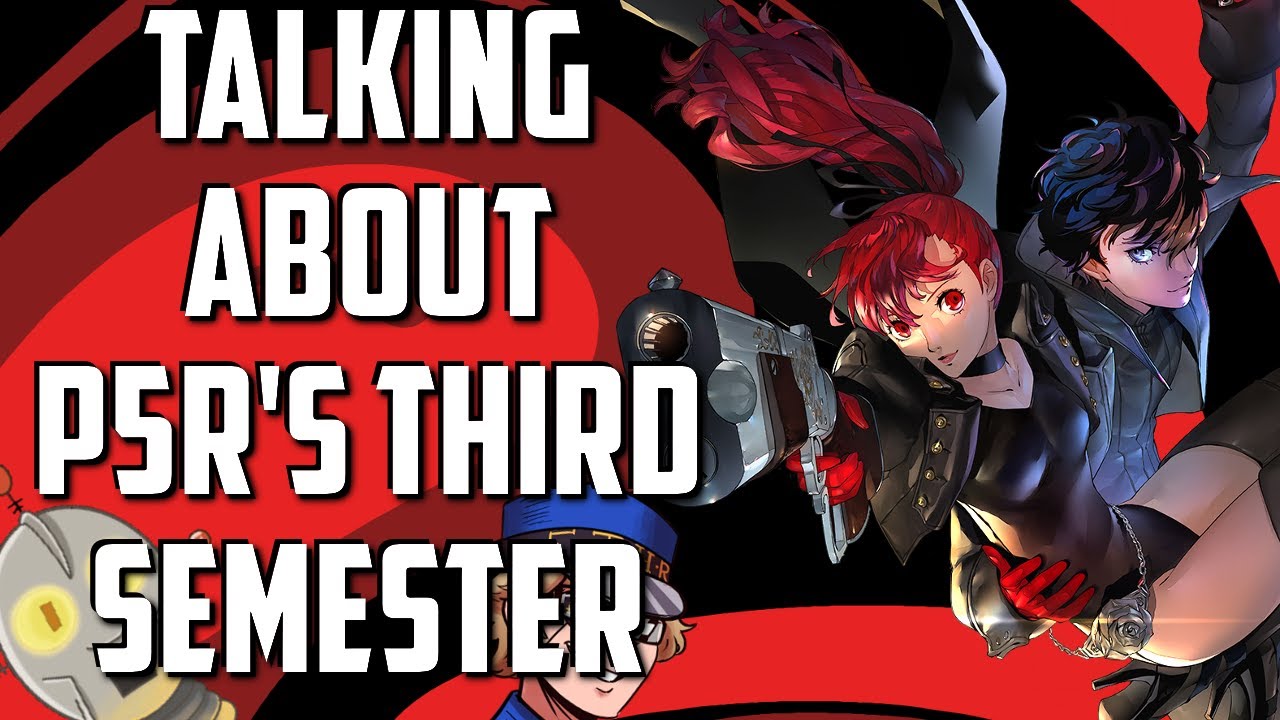Discussing Persona 5 Royal with PKFT1 (Part 2)