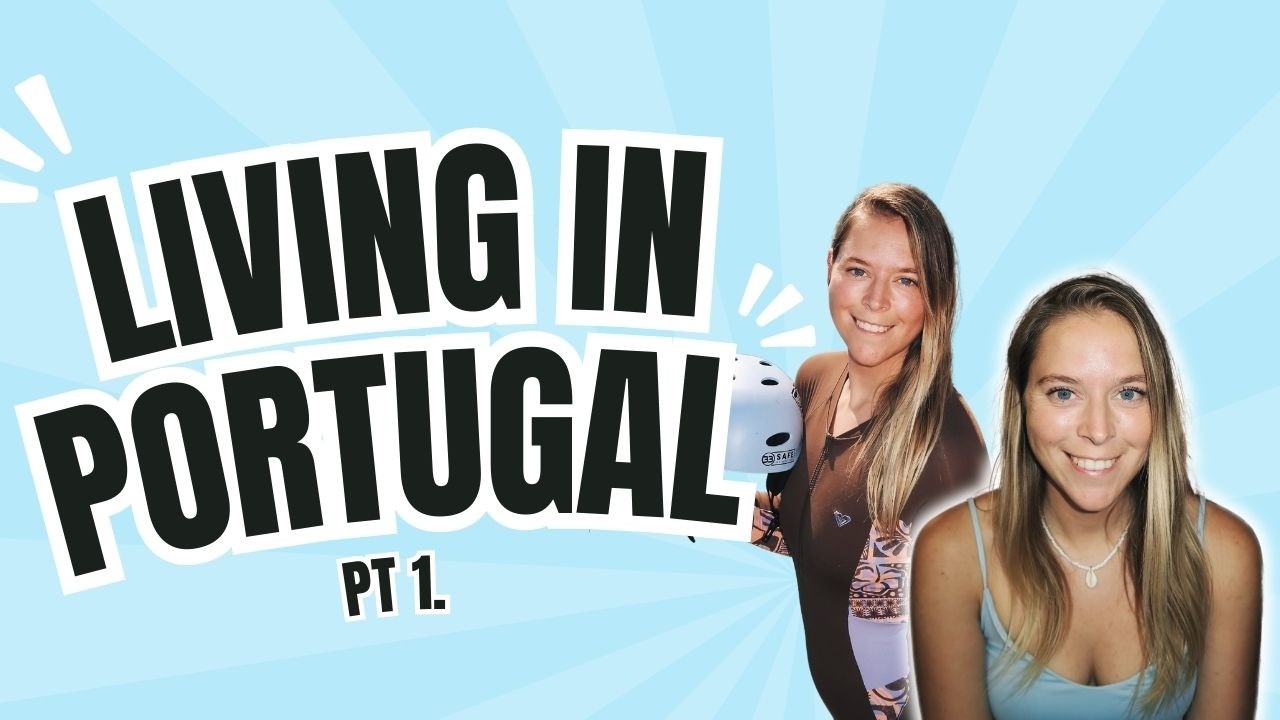Living in Portugal as a dutchie 🇳🇱