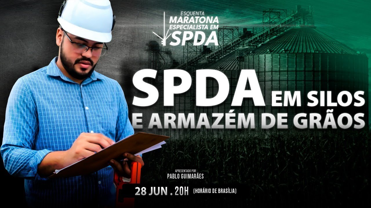 SPDA em silos e armazém de grãos | AQUECIMENTO Maratona SPDA