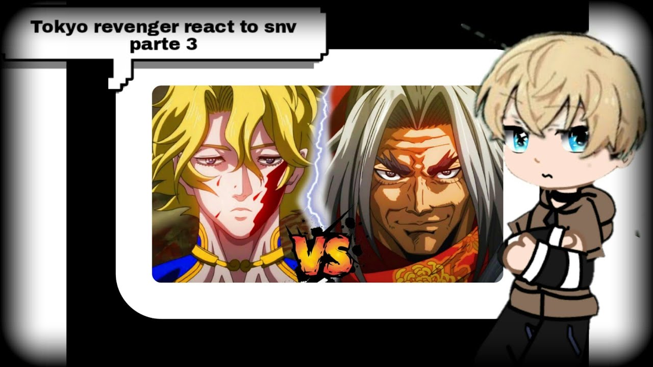 Tokyo revenger react to snv parte //3/7\\