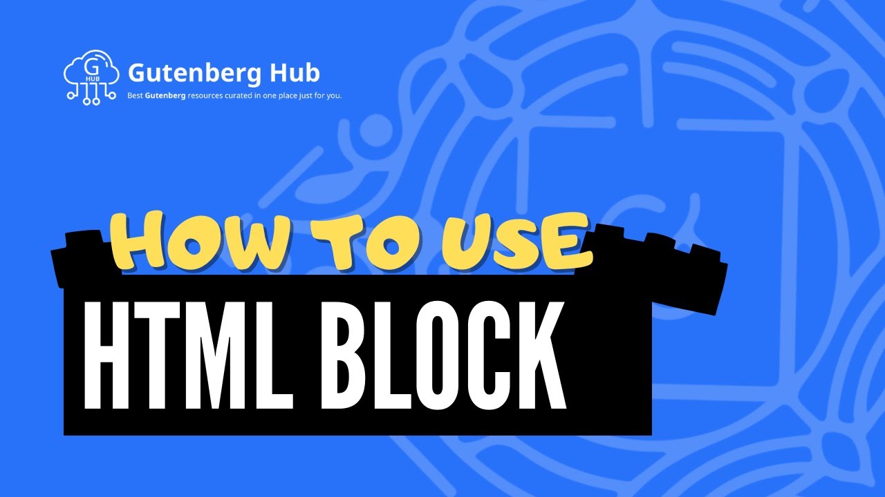 Gutenberg Custom HTML Block - Ultimate Guide - WordPress Block Editor