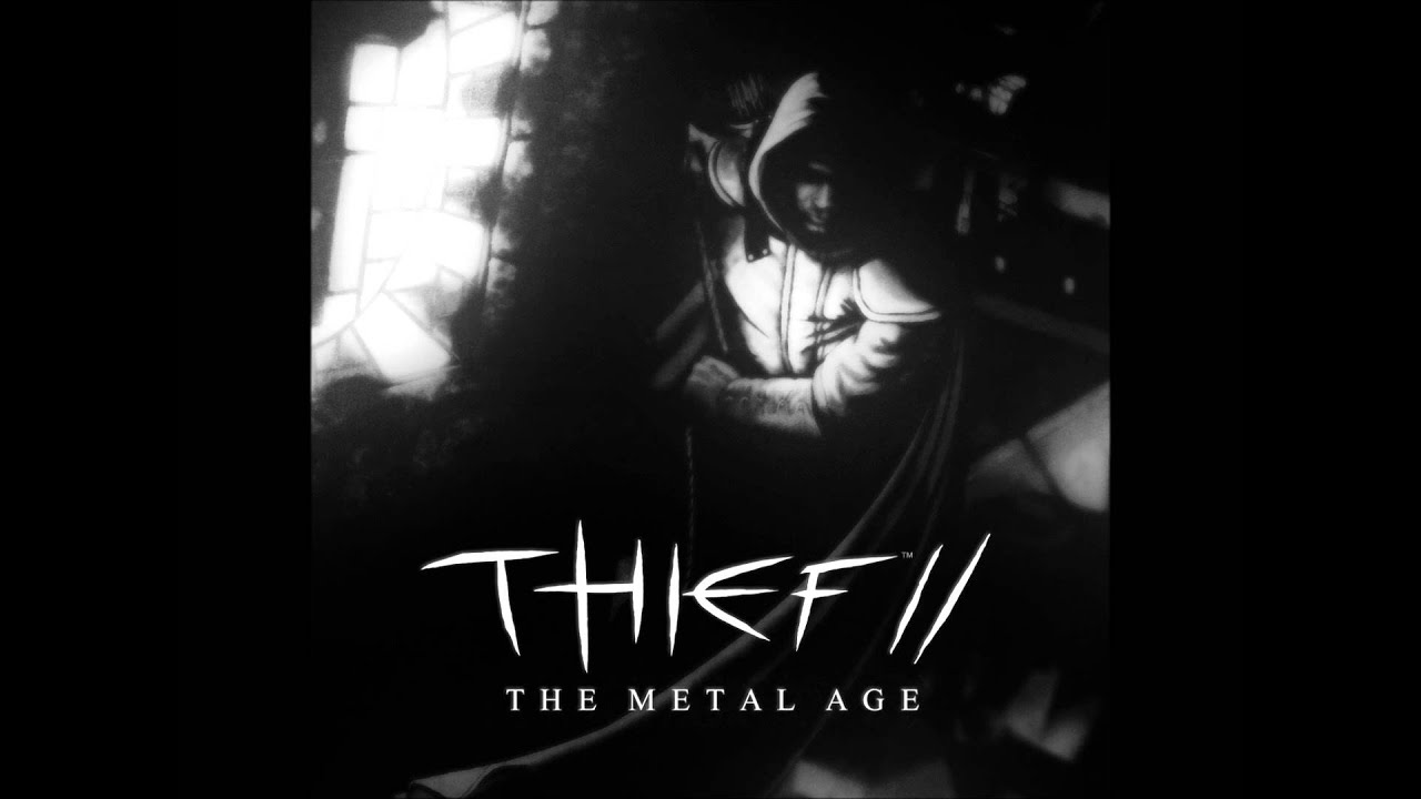 Thief 2 Metal Age Soundtrack - Blackmail
