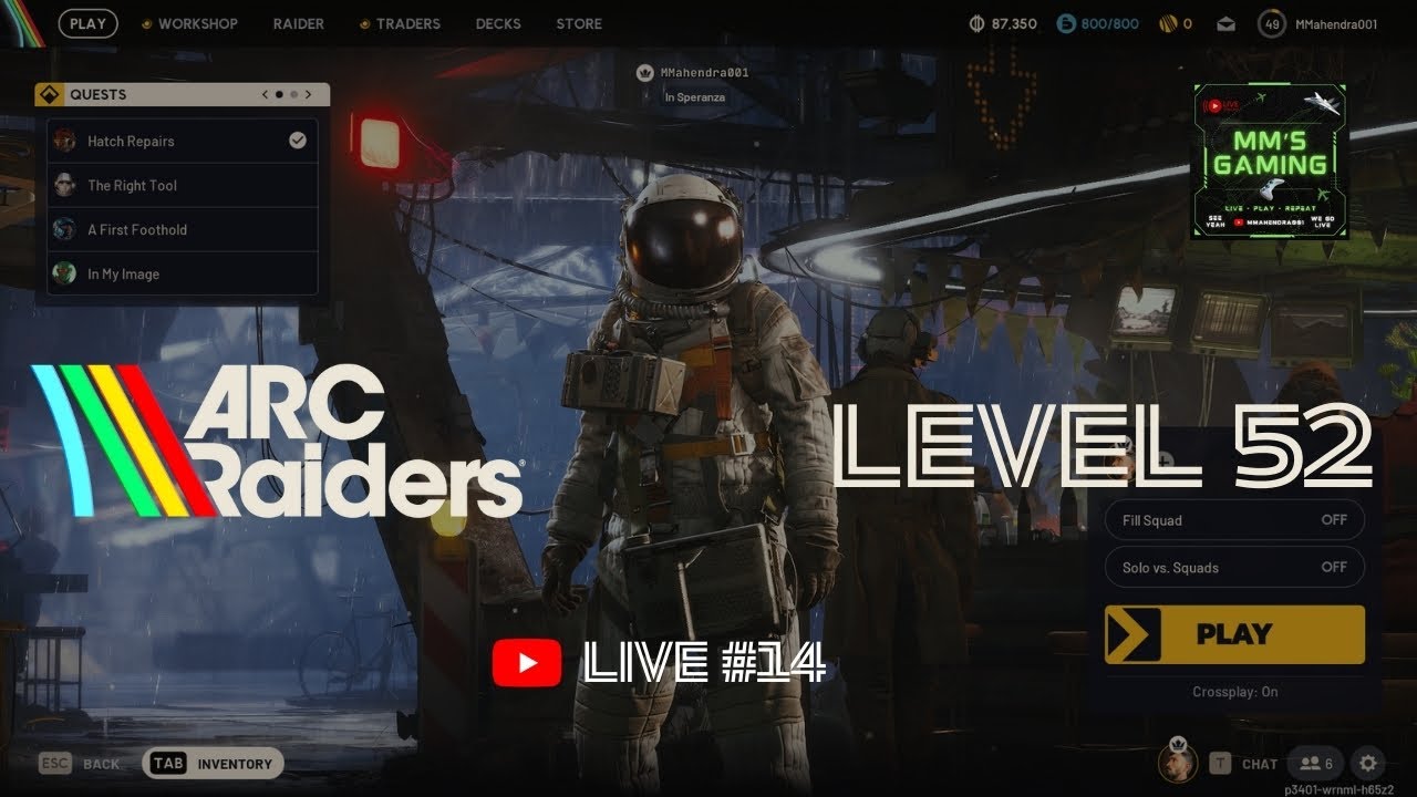 🎮 MM's ARC Raiders Live #14 Level 52 | Beginner Gameplay & Survival