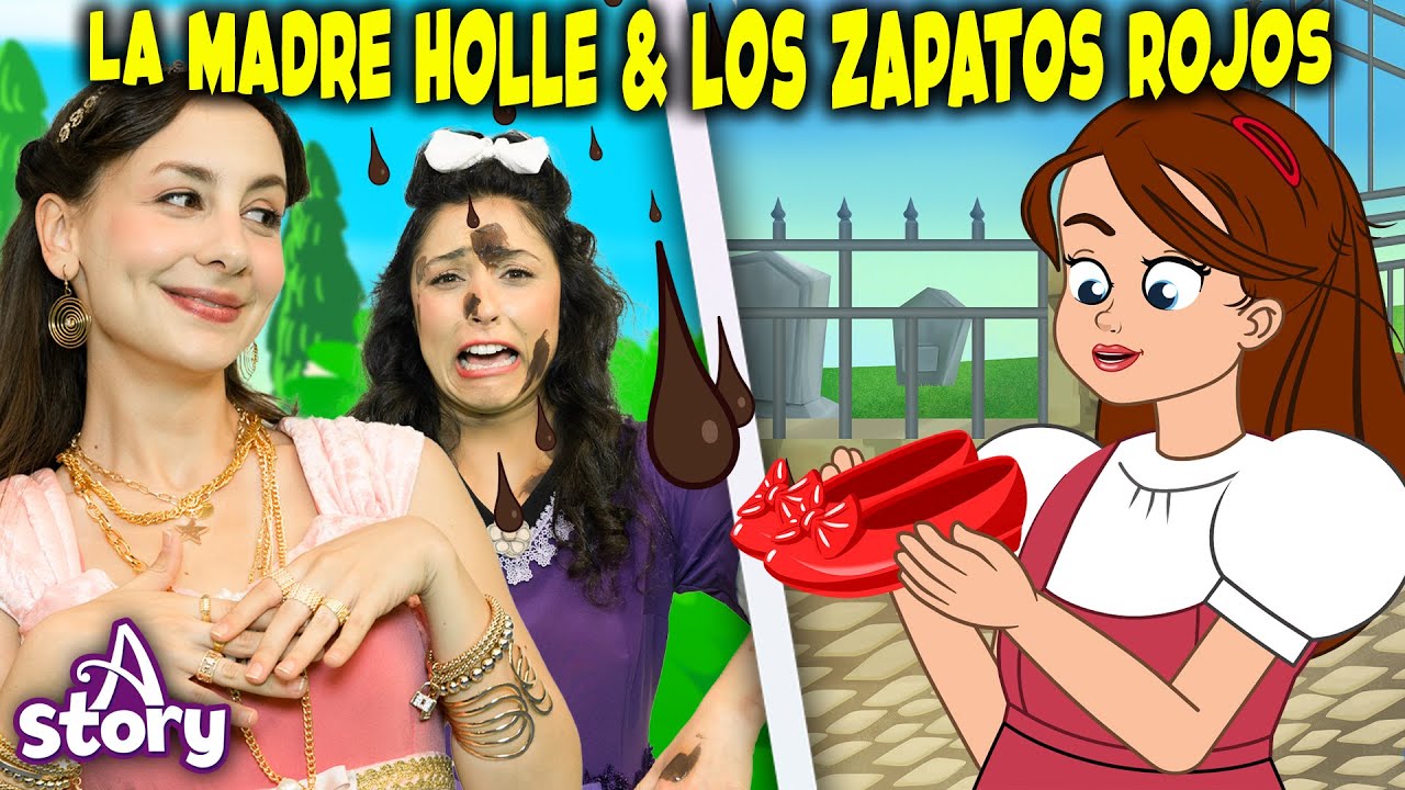 La Sorpresa de la Madre Holle + Los Zapatos Rojos | Cuentos infantiles en Español