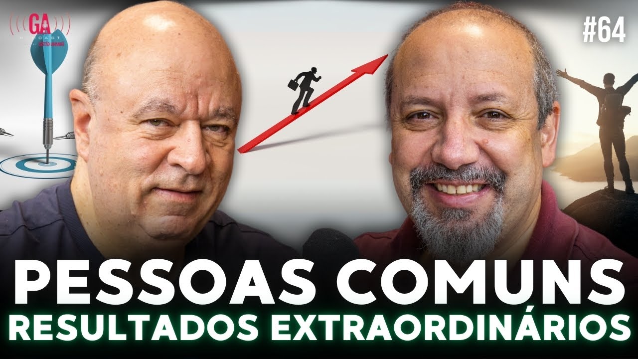 PESSOAS COMUNS, RESULTADOS EXTRAORDINÁRIOS | Salibi e Magaldi #64