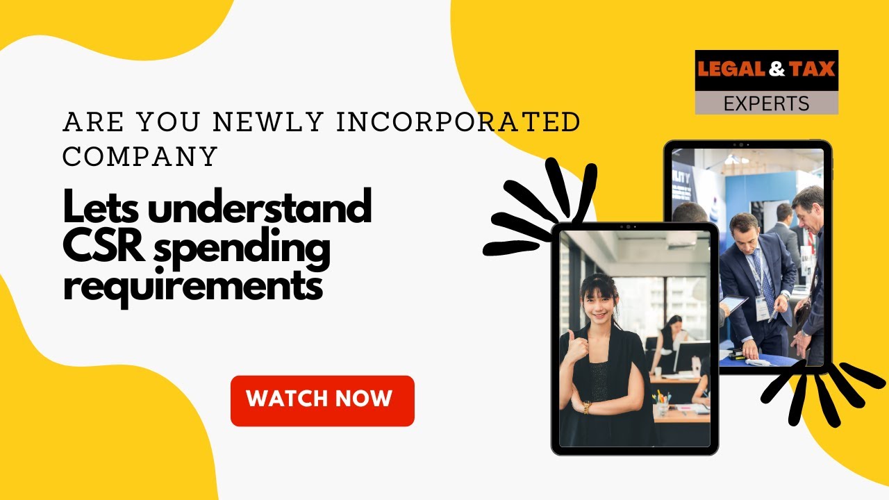 UNDERSTANDING CSR SPENDING REQUIREMENTS FOR NEWLY INCORPORATED COMPANIES