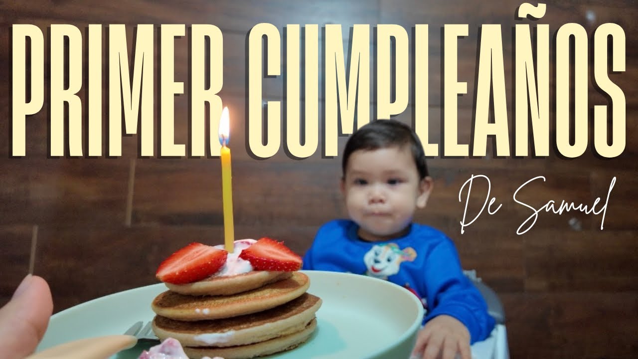 VLOG | PRIMER CUMPLEAÑOS DE SAMUEL 🎂🤍 | UN DÍA MUY ESPECIAL