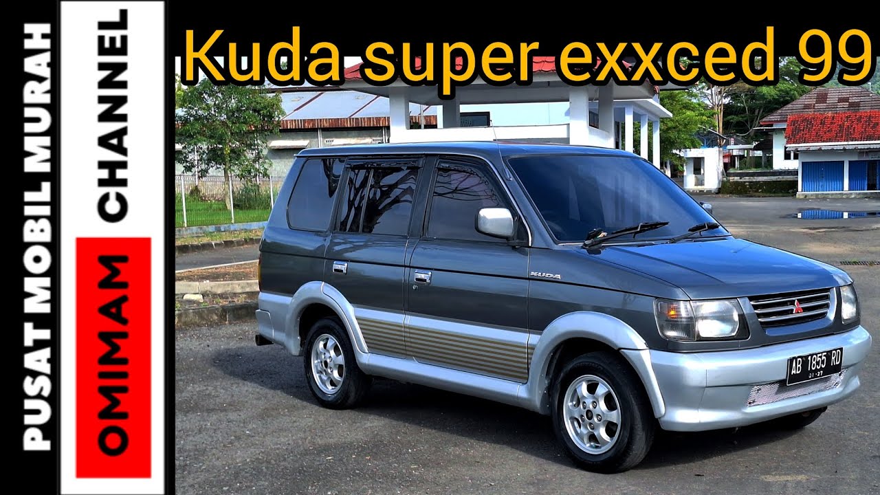 Mitsubishi kuda super exxced th 99