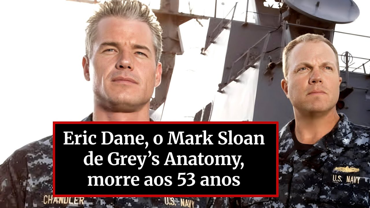 Eric Dane morre aos 52 anos: astro de Grey’s Anatomy e Mark Sloan lutava contra ELA