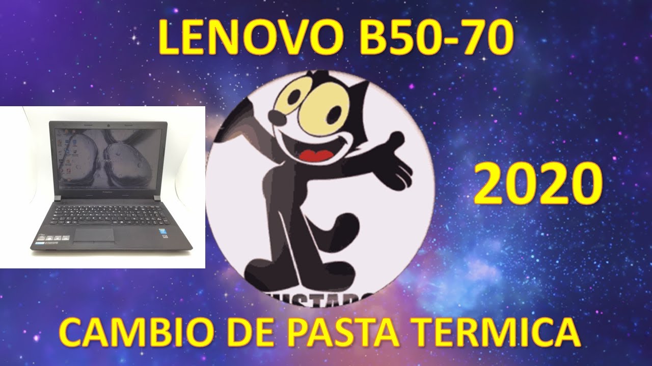 LENOVO B50 70 CAMBIO DE PASTA TERMICA POR SOBRECALENTAMIENTO