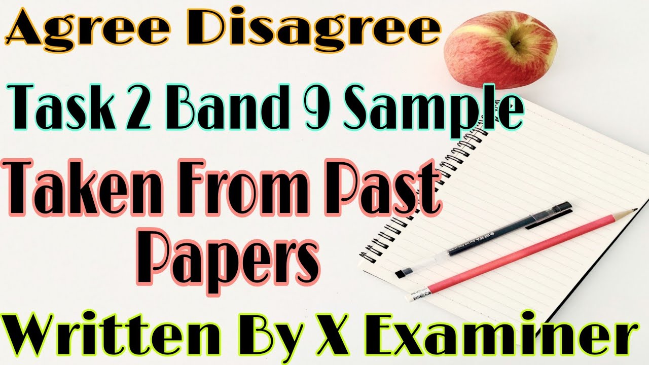 IELTS Essay Template of Band 9 ( By EX Examiner) Ready Made Template Of Agree/Disagree Essay