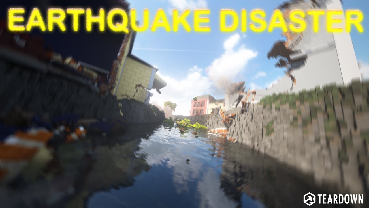 Earthquake Disaster | Teardown