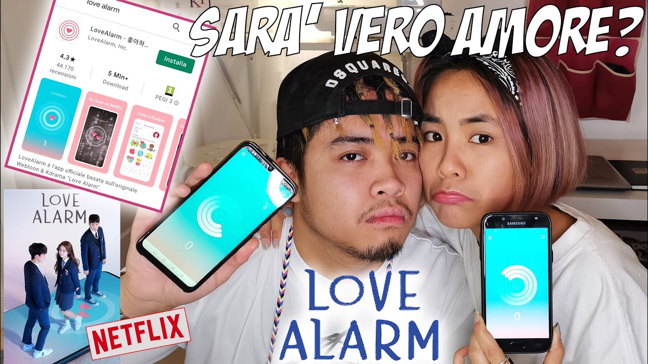 PROVIAMO L'APP DI LOVE ALARM DOPO 5 ANNI INSIEME / FINITO MALE😭😱
