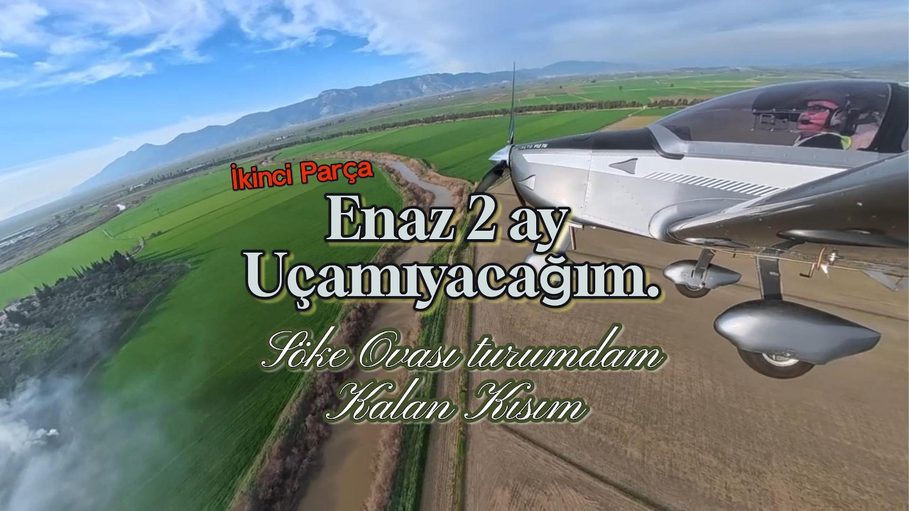 Havalar uçmaya müsaade etmiyor... İkinci Kısım