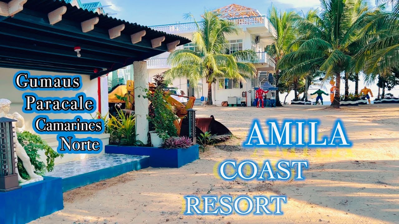 Amila Coast Resort, Gumaus Paracale,Camarines Norte / Rima & Thes