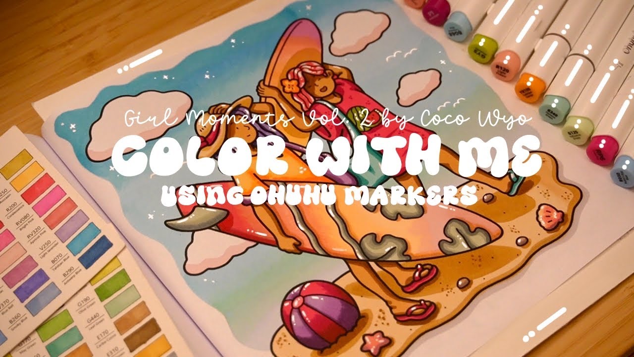 Color with me (ASMR) 🏝️💕'Girl Moments Vol. 2' by Coco W. using Ohuhu markers🌱✏️ #adultcoloring #asmr