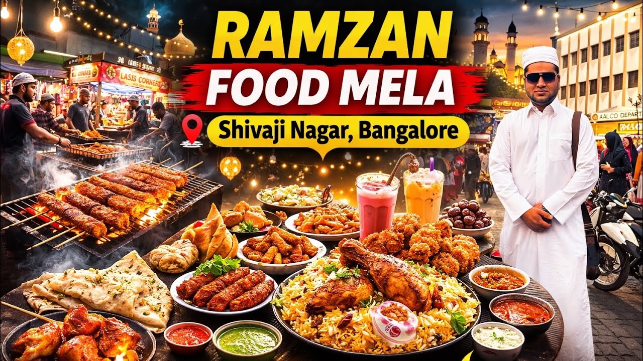 Shivajinagar Ramzan Food Mela Bangalore | Best Iftar Street Food Spots 2026