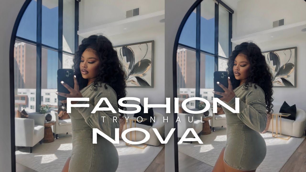 @FashionNova  | TRY ON HAUL | 😍 where have I been ?