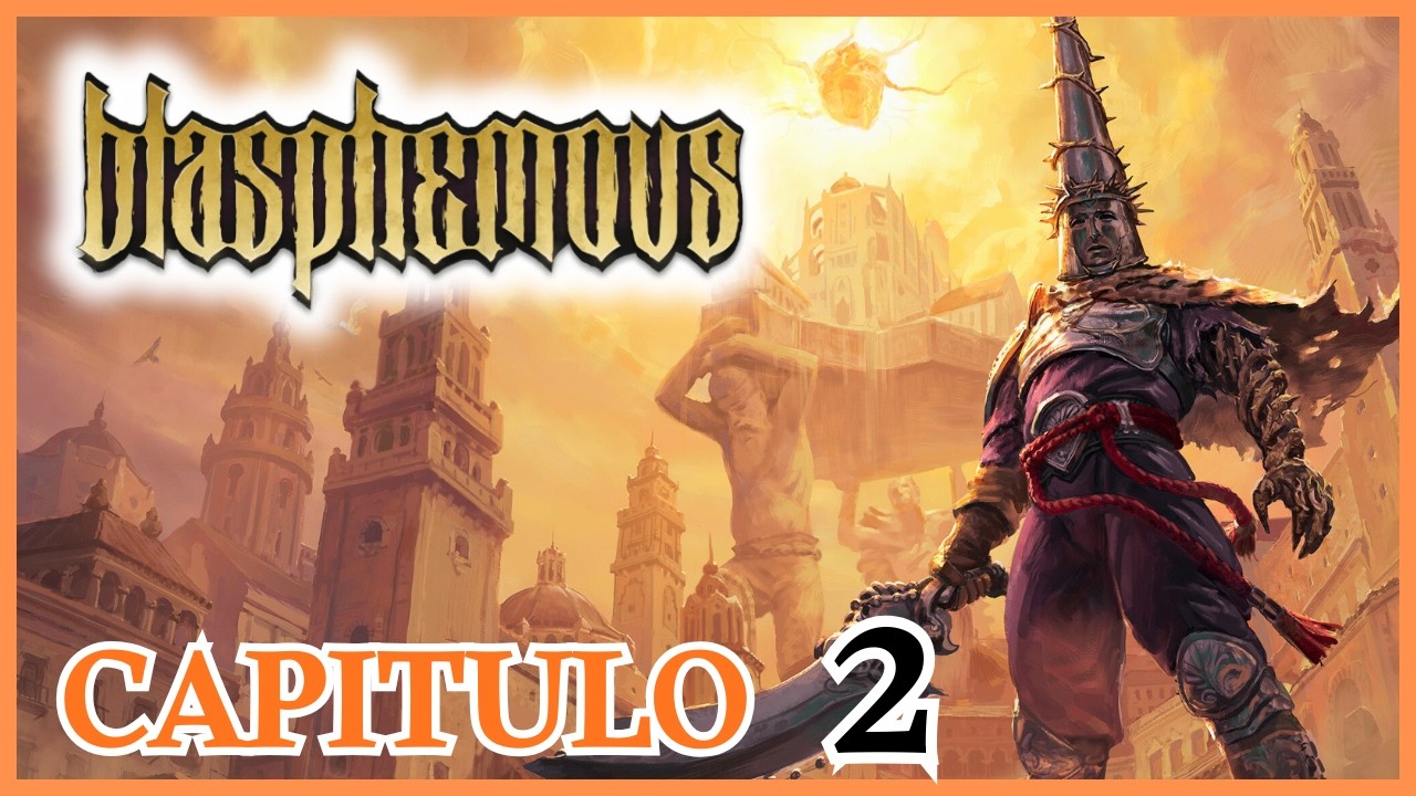 BLASPHEMOUS😮 PRIMERA VEZ ✅| CAPITULO 2 #blasphemous #metroidvania #gaming