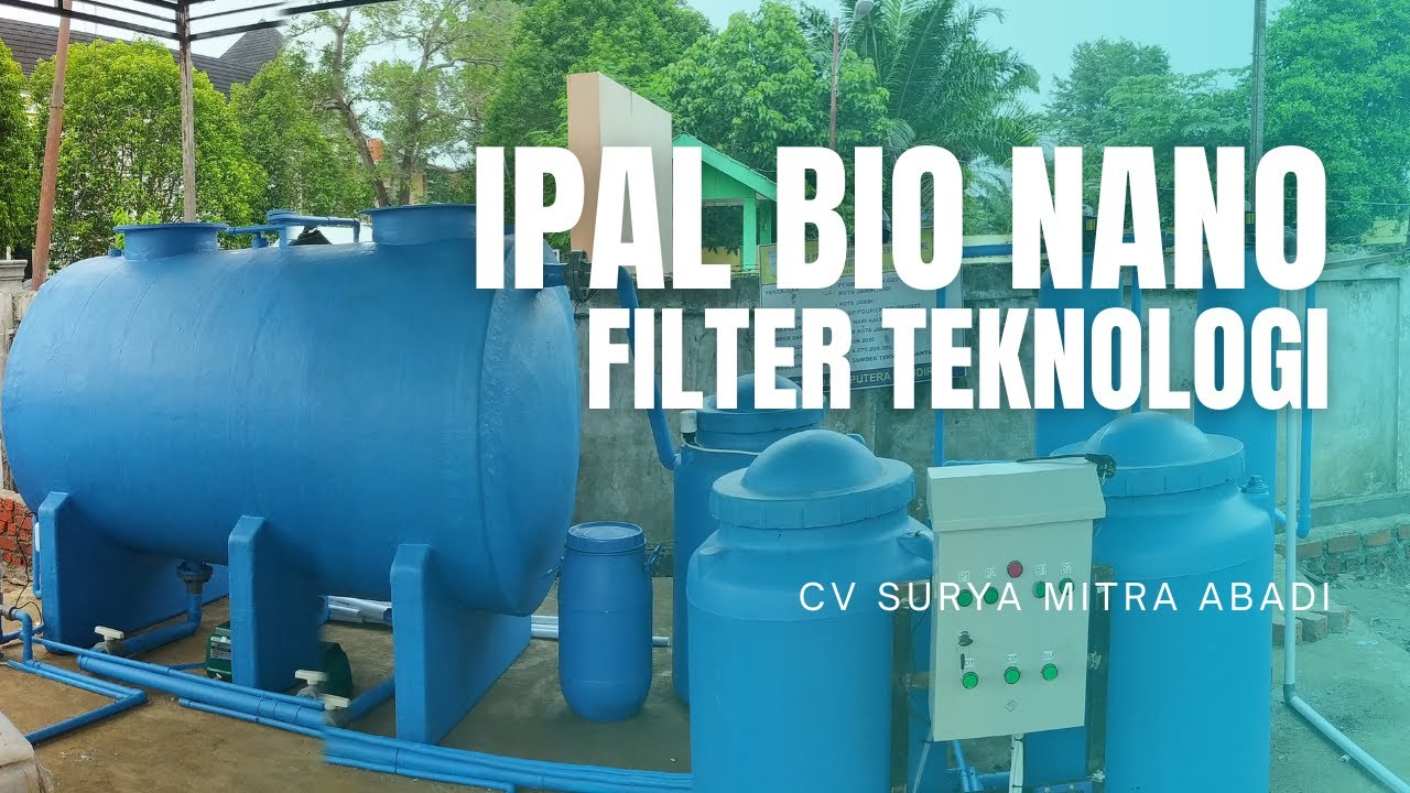 ipal bio nano filter cv surya mitra abadi