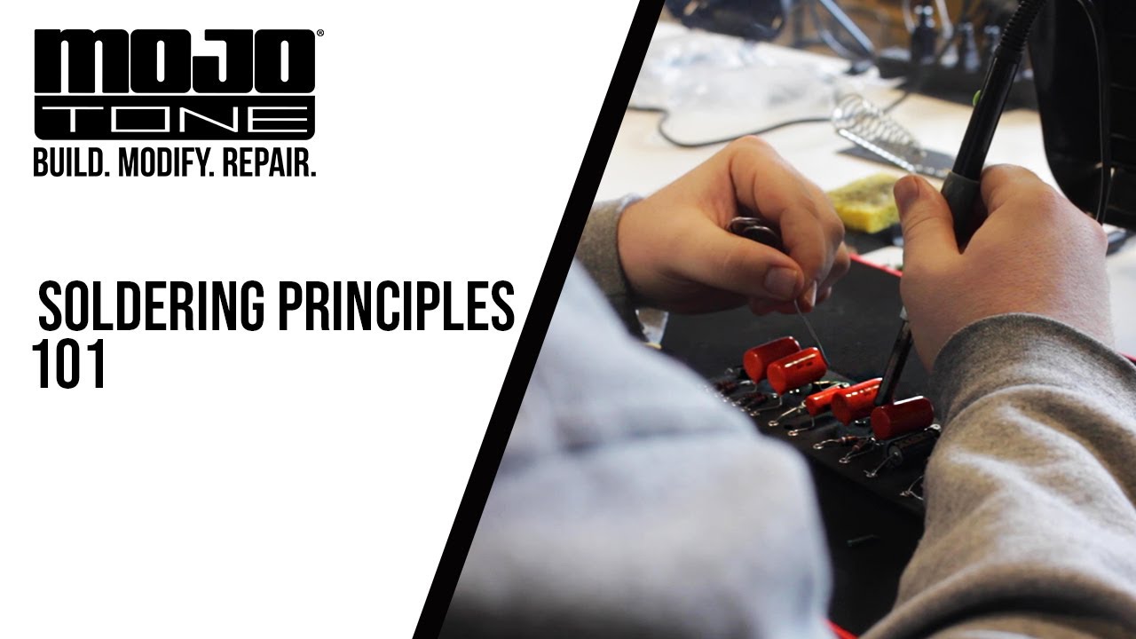 Soldering Principles 101