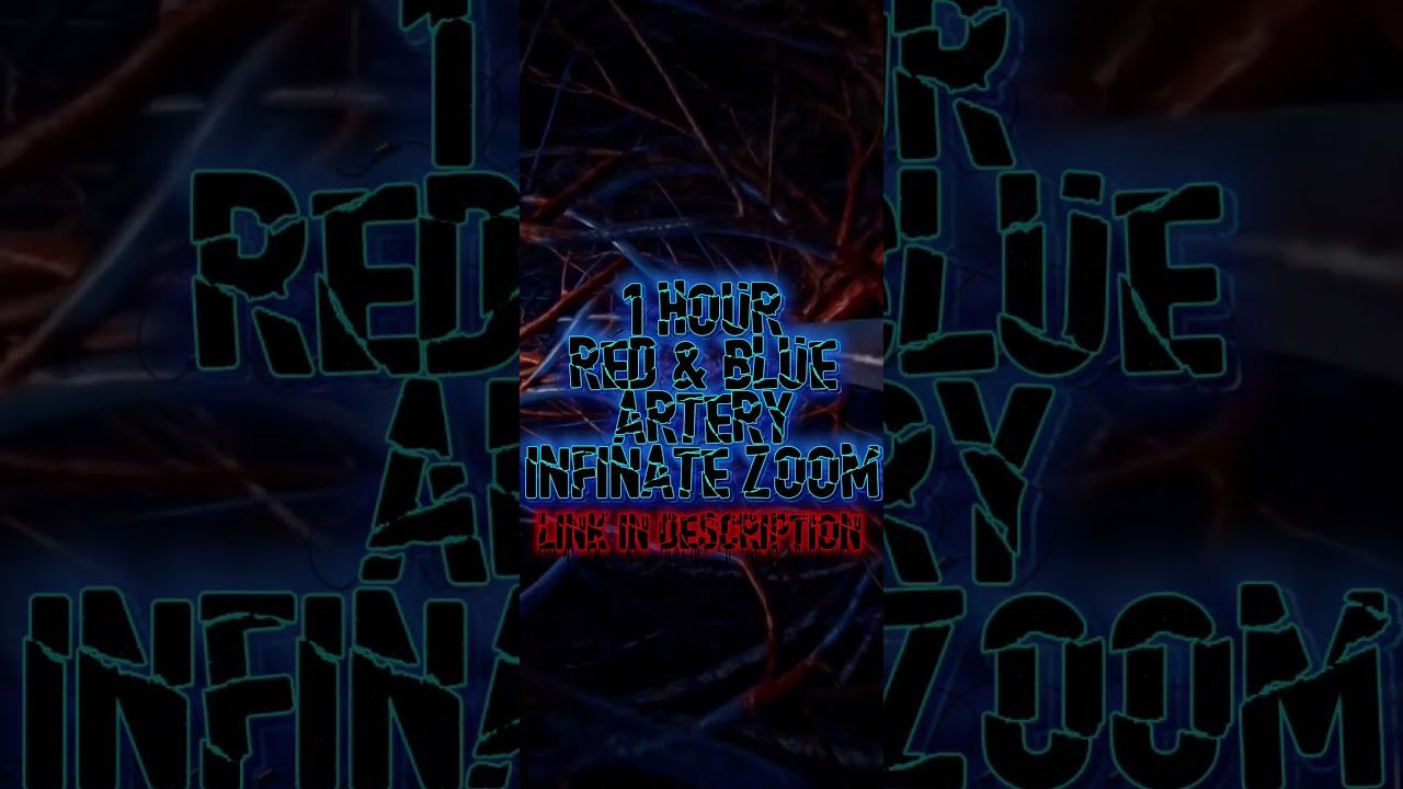 SUBSCRIBE | Artery Tunnel Zoom | Red And Blue Veins Horror Ambient Loop