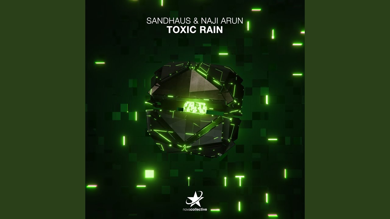 Toxic Rain (Extended Mix)