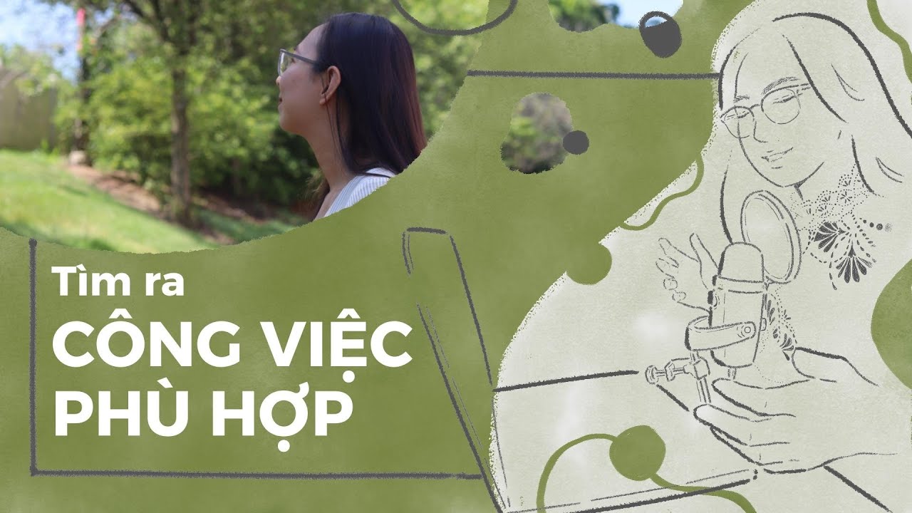 SS2E2 Làm sao biết được mình phù hợp với công việc gì?