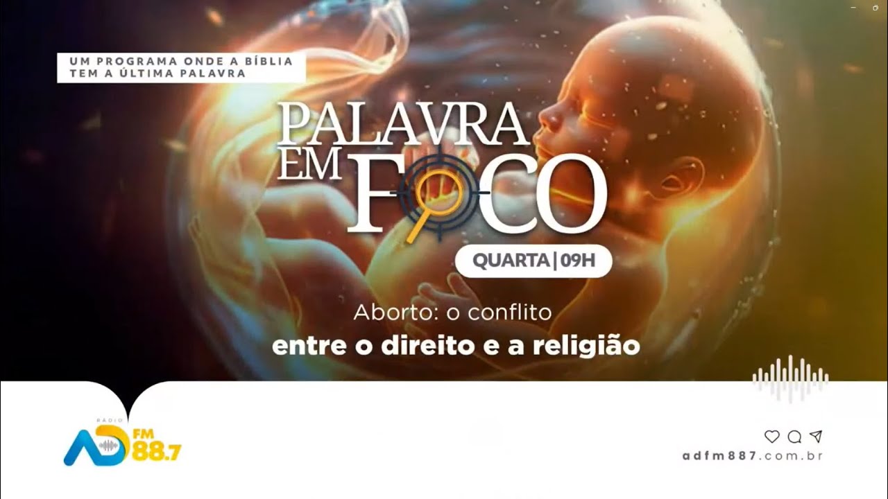 PALAVRA EM FOCO | EP 34 -  Aborto: Conflito entre Direito e Religião | TV ADBELÉM