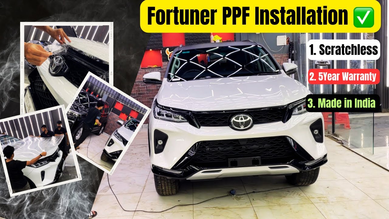 मोटा खर्चा 🤑Paint Protection Film ( PPF ) Installation In New Fortuner ✅||GARWARE ( made in india )