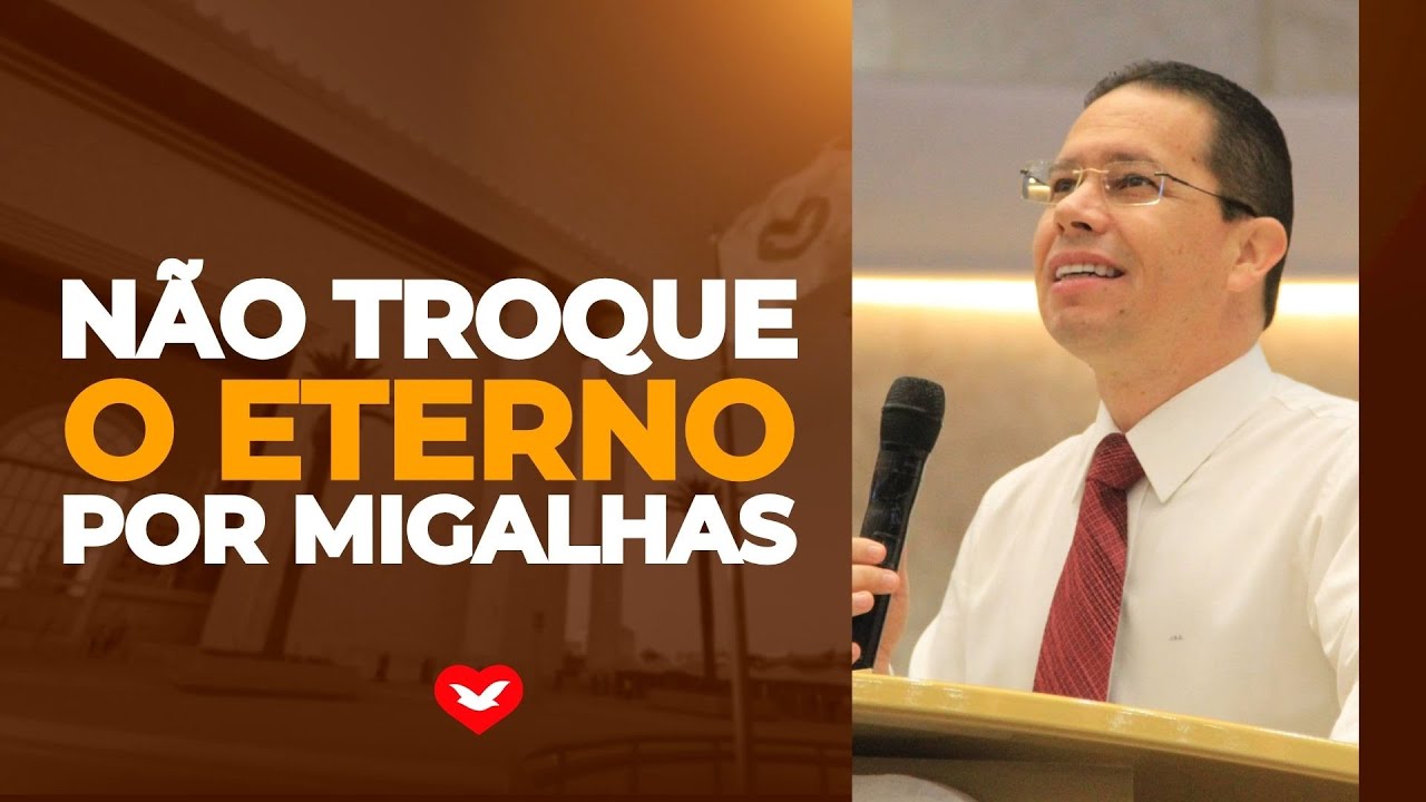 Não troque o eterno por migalhas | Bispo Jadson Santos