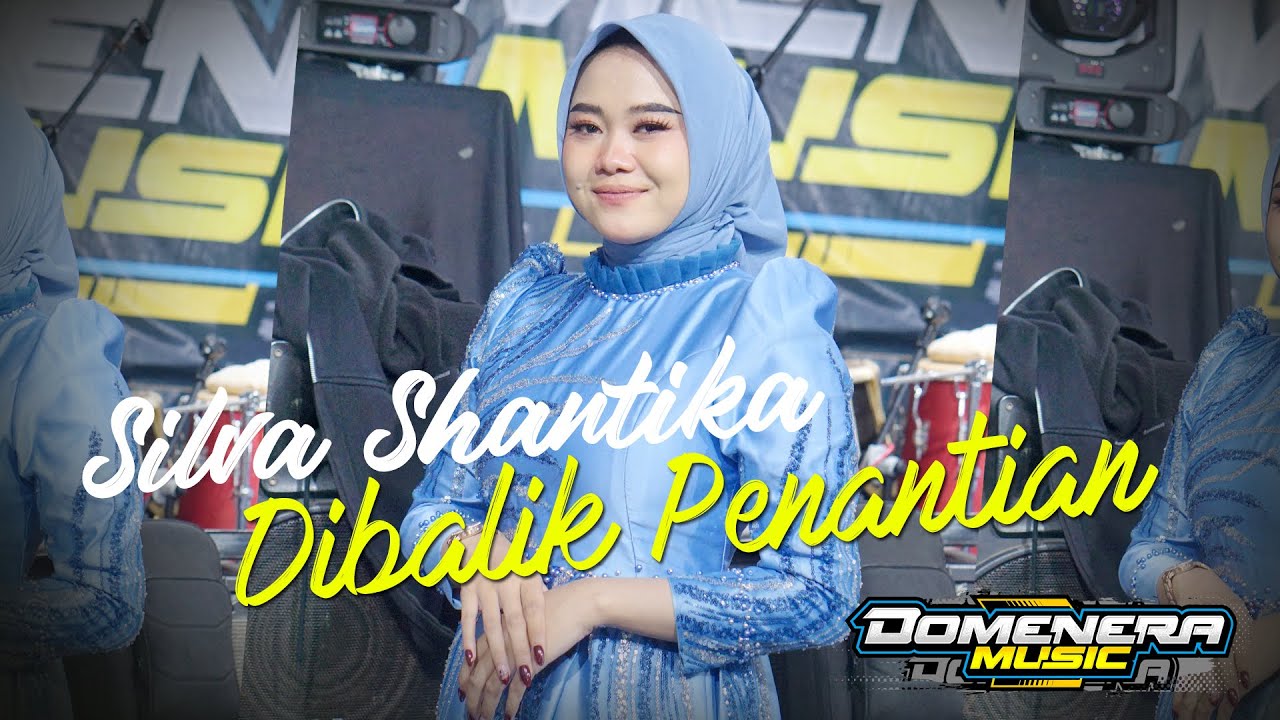 DOMENERA LIVE VERSION :: Dibalik Penantian - Silva Shantika