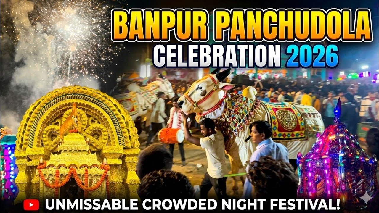 Banpur panchudola 2026 || Biggest festival of our Banpur 