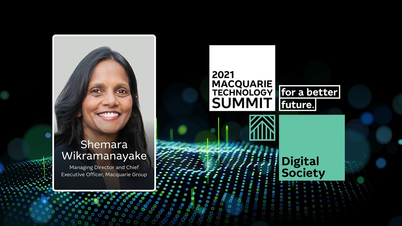 Shemara Wikramanayake: Opening Keynote | Macquarie Group