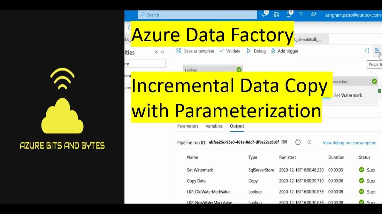 Azure Data Factory - Incremental Data Copy with Parameters