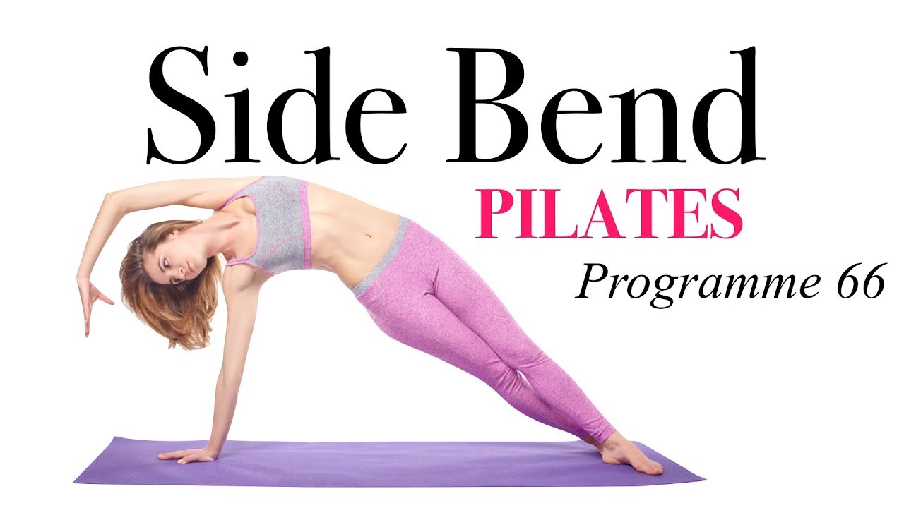 Exercice Pilates : Side Bend Pilates (Il renforce et affine la taille) Dos-Abdos