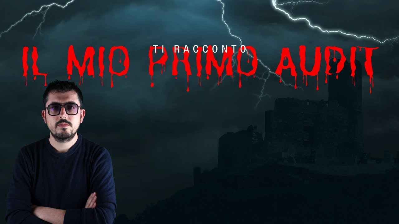 Il mio primo Audit è stato un disastro...e te lo racconto senza filtri
