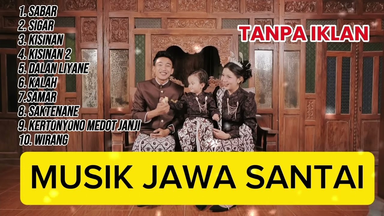 Musik Jawa Santai Tanpa Iklan