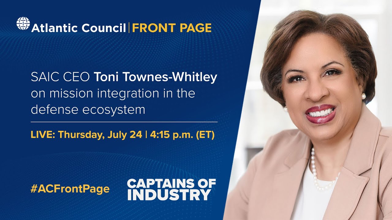 SAIC CEO Toni Townes-Whitley on mission integration in the defense ecosystem