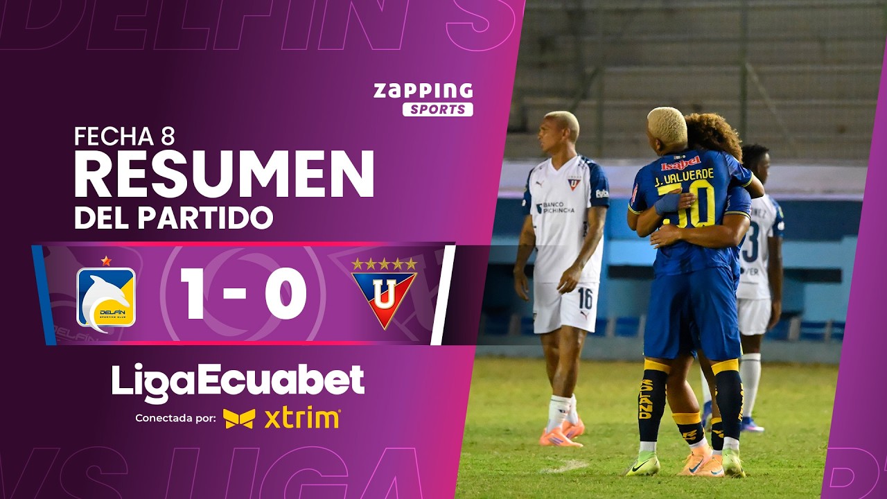 Delf&iacute;n SC 1 - 0 Liga de Quito / Fecha 8 / Liga Ecuabet conectada por Xtrim 2026