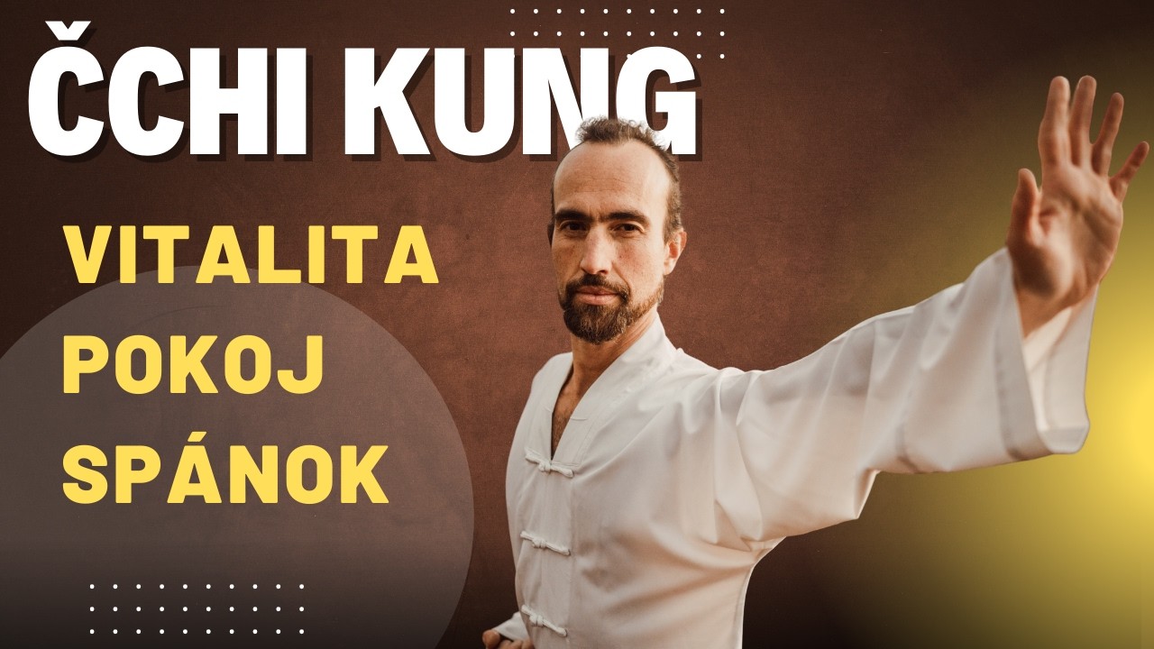 Čchi kung: pokoj, energia, spánok (rozhovor) | Miroslav Chudej