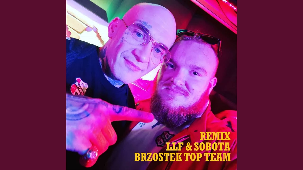 BRZOSTEK TOP TEAM (Remix)
