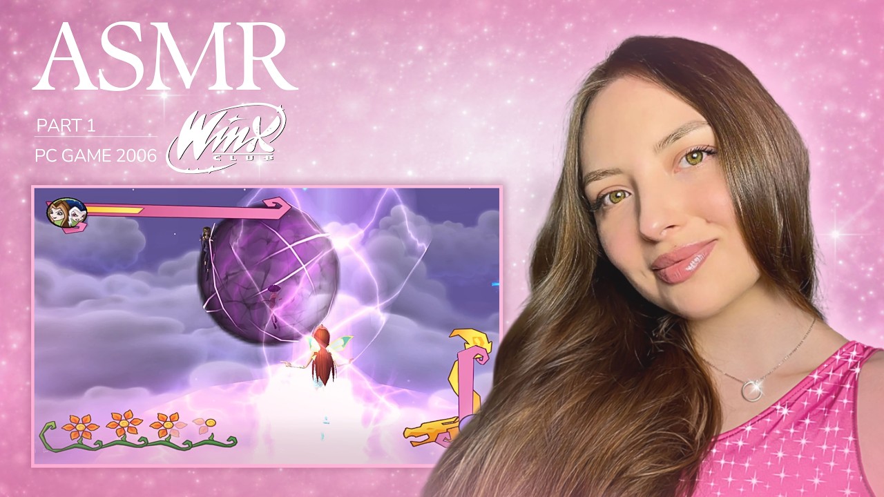 ASMR Winx Club Gameplay ✨ Cozy & Relaxing (2006 PC) | Part 1