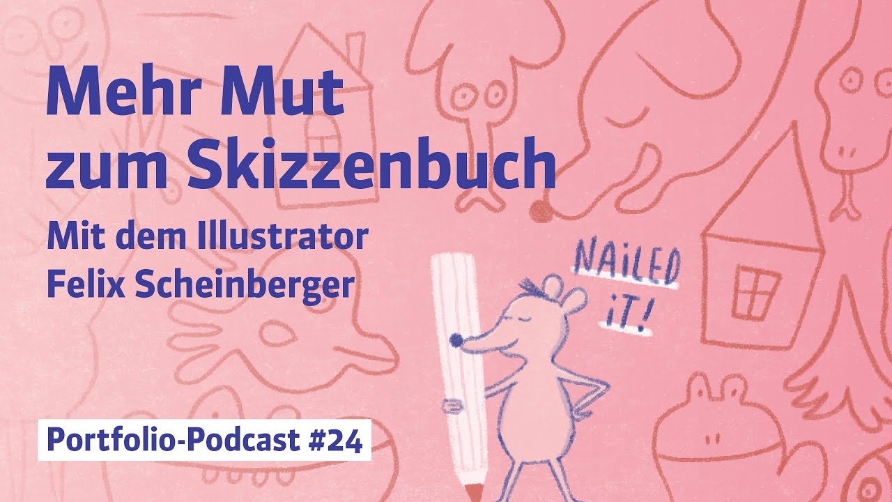 Mehr Mut zum Skizzenbuch. Mit dem Illustrator Felix Scheinberger