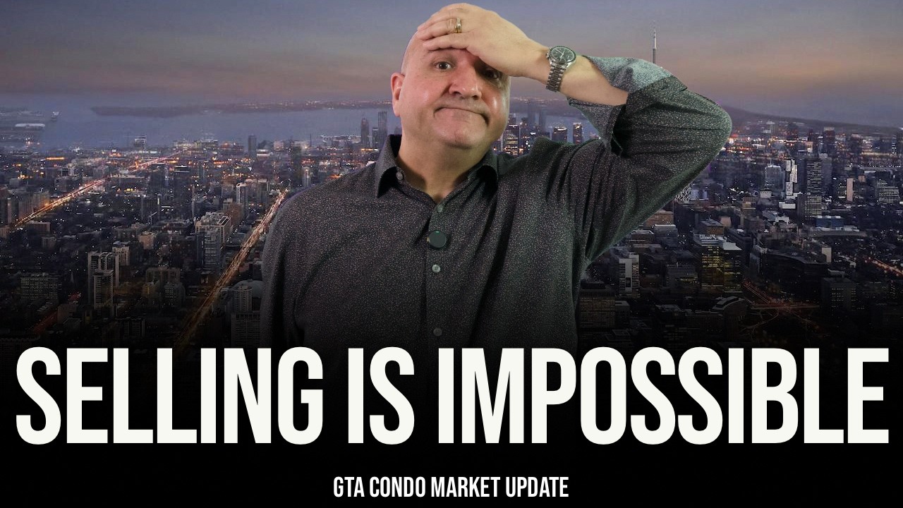 Selling Is Impossible (Toronto, Vaughan, Richmond Hill, Markham, Brampton, Mississauga Condo Prices)