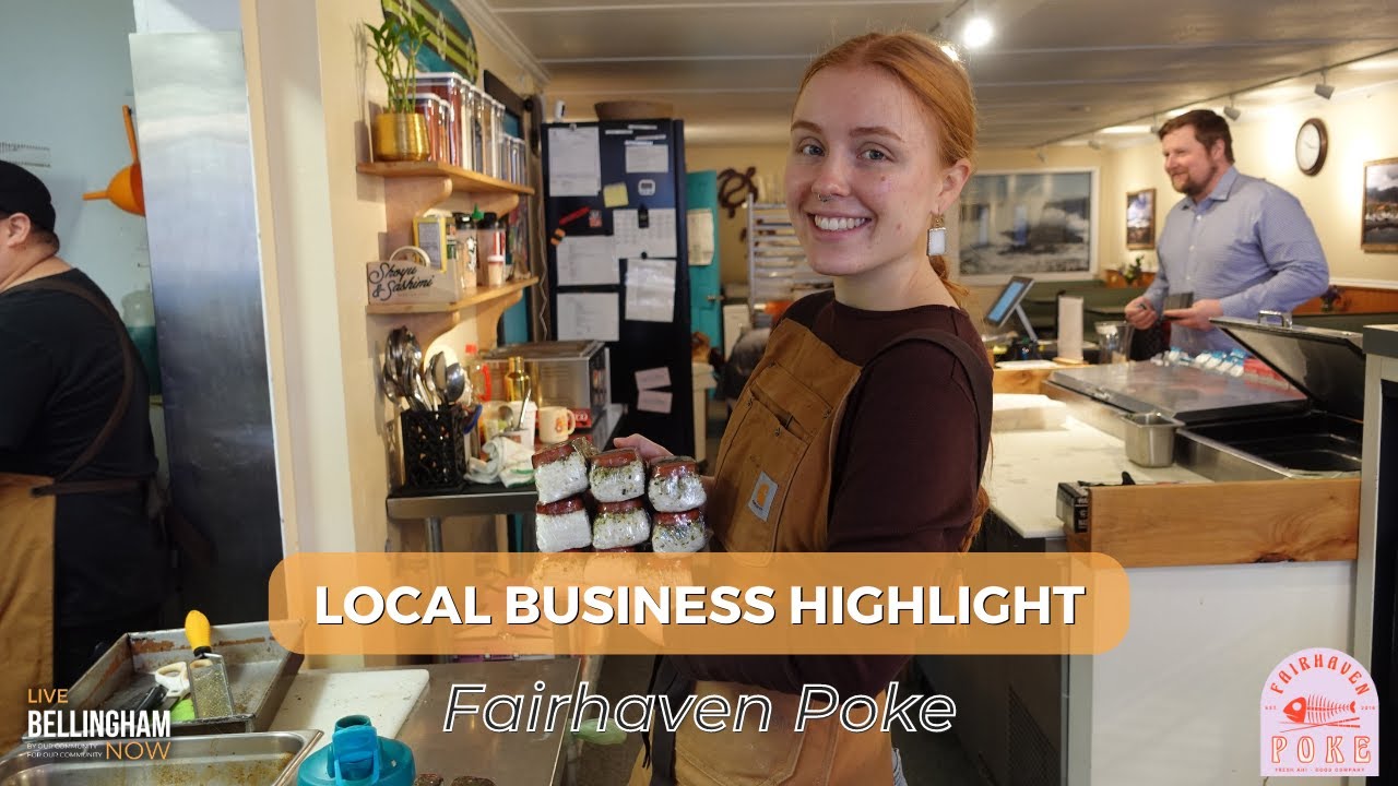 Fairhaven Poke | Local Business Highlight