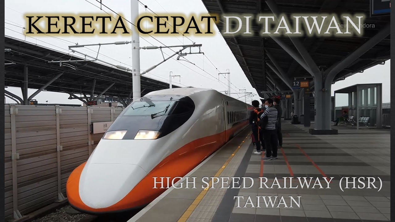 HIGH SPEED RAILWAY (HSR) Tainan ke TAIPEI MAIN STATION (TMS)